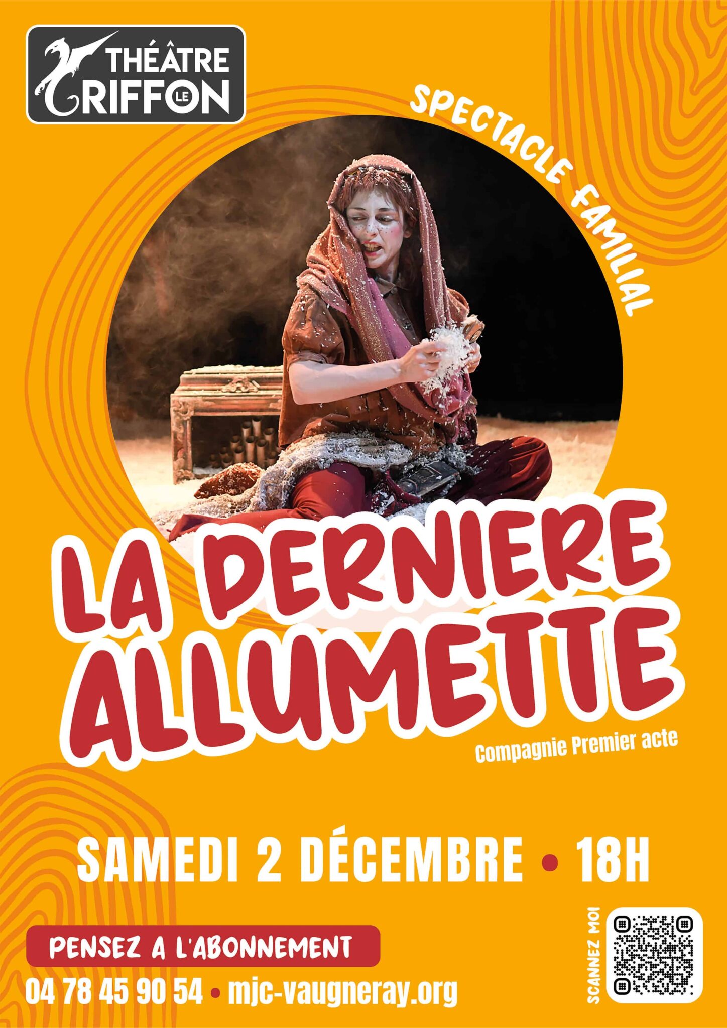 Spectacle La Derni Re Allumette Monts Actus