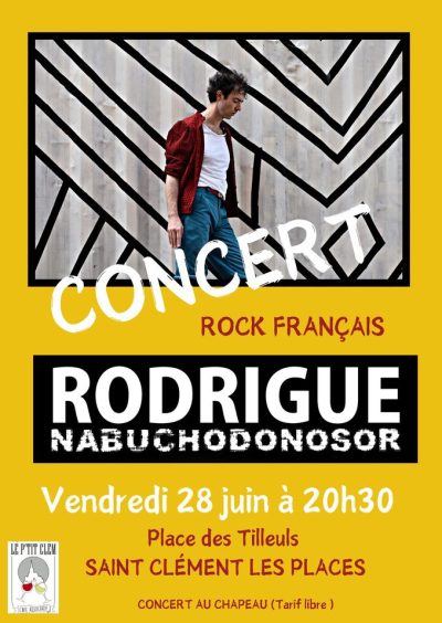 Concert Rodrigue Saint Clément les places -vendredi 28 juin 2024- Monts Actus