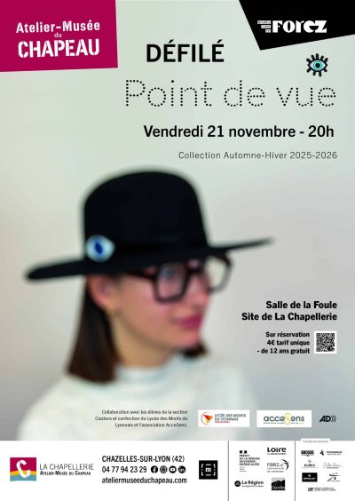 Défilé collection automne-hiver 2025-2026 : « Point de vue » - Atelier - Musée du Chapeau - Chazelles sur Lyon - Monts Actus