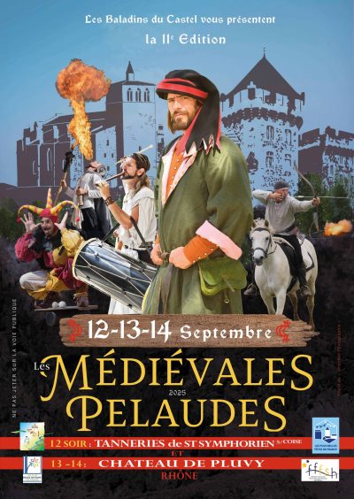 les medievales pelaudes 2025 - 12 13 14 septembre - saint symphorien sur coise pomeys - monts actus